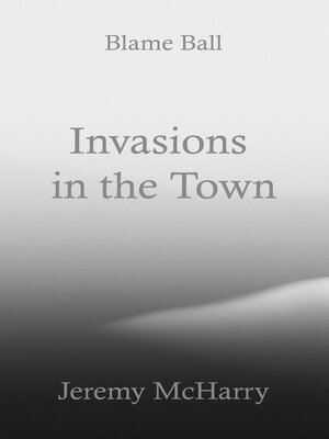 cover image of Invasions in the Town